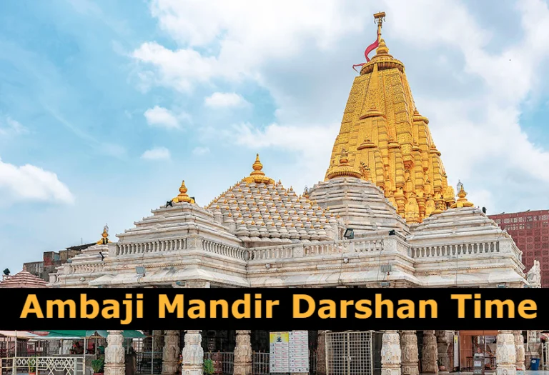 Ambaji Mandir Darshan Time